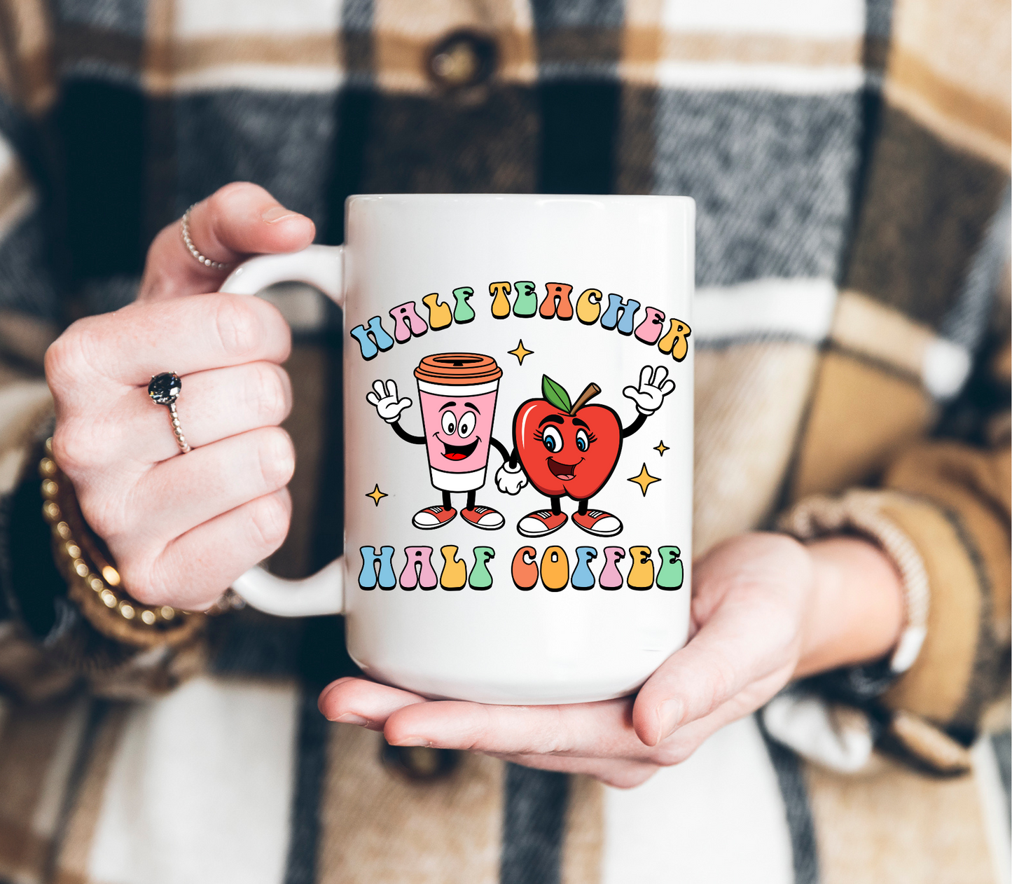 Half Teacher Half Coffee