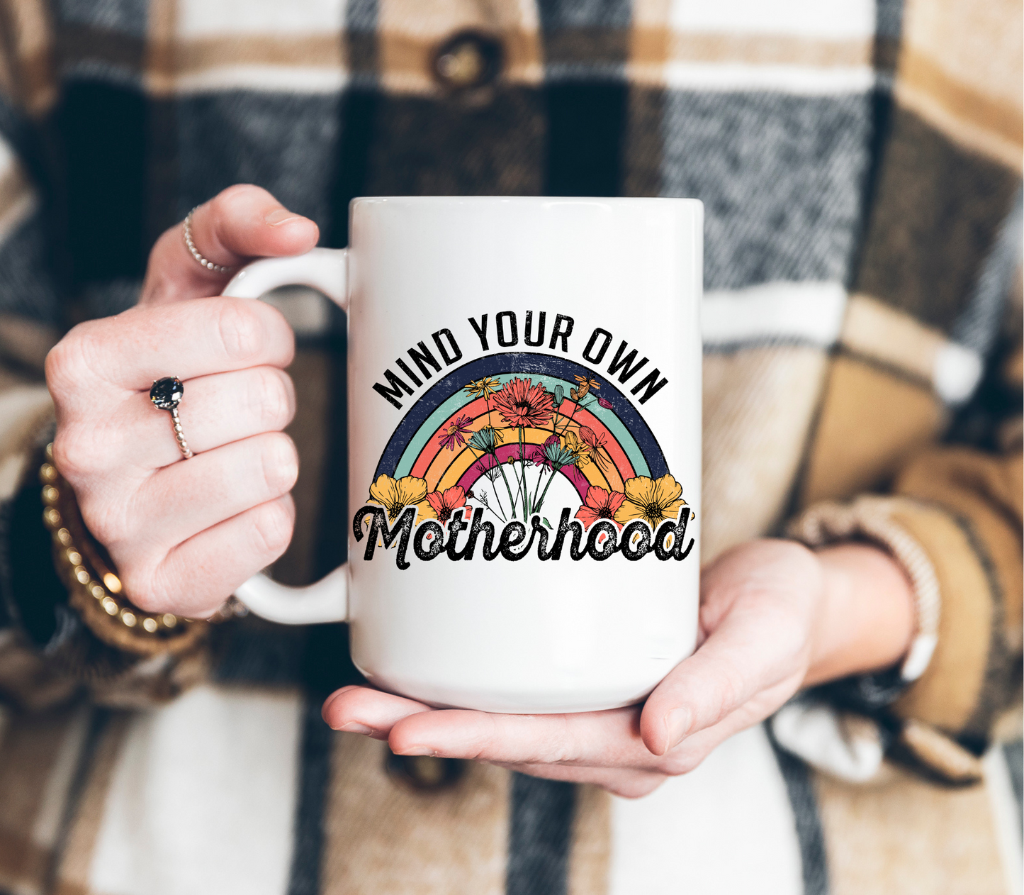 Mind Your Own Motherhood