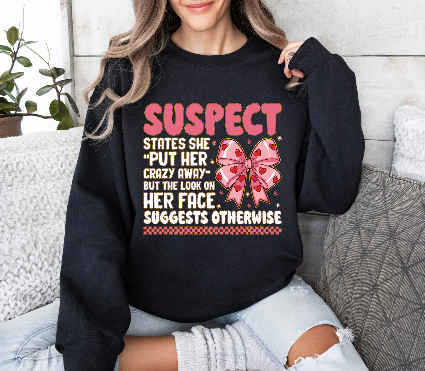 Suspect Crazy