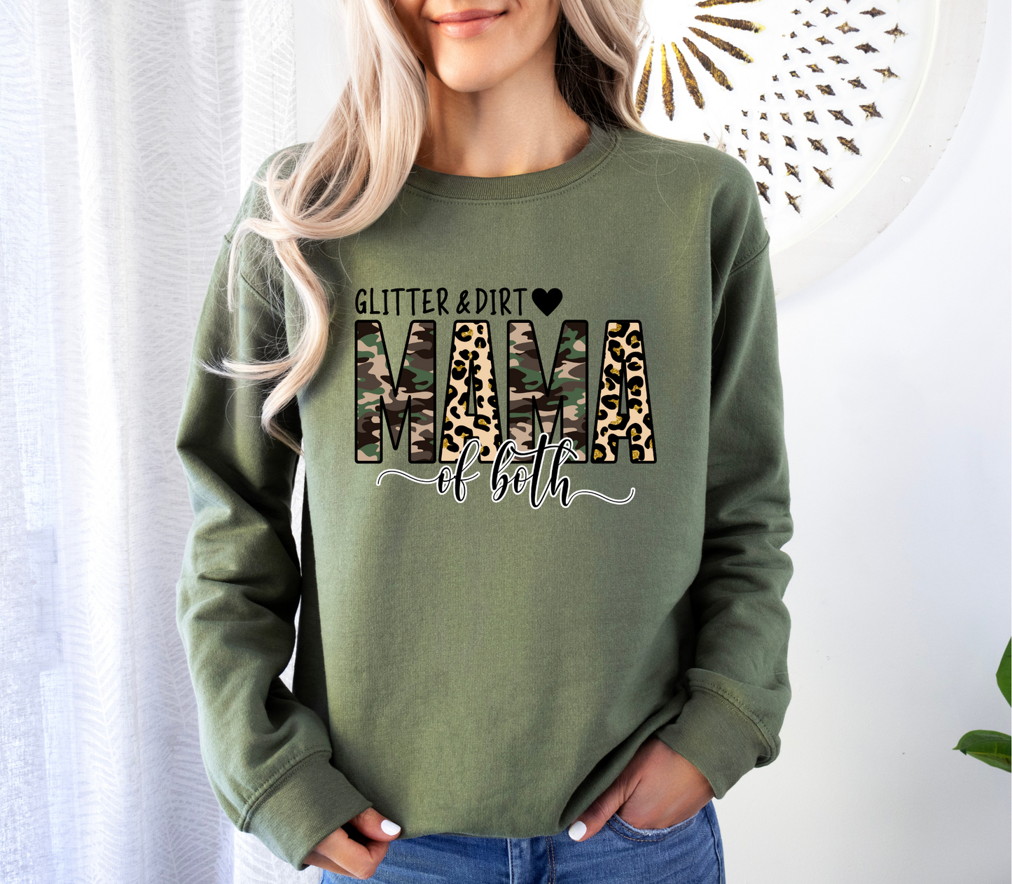 Glitter & Dirt Mama of Both